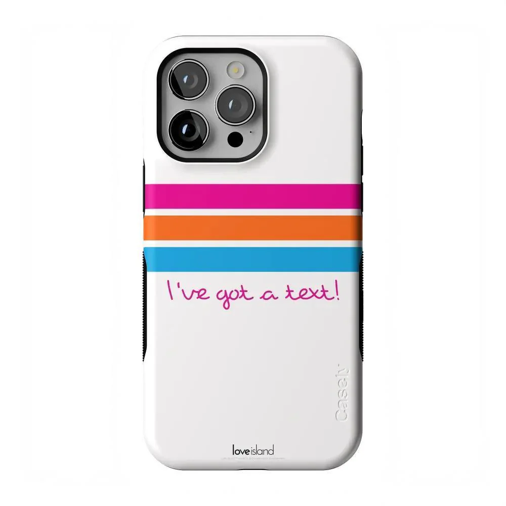 I've Got a Text! | Official Love Island x Casely Phone Case