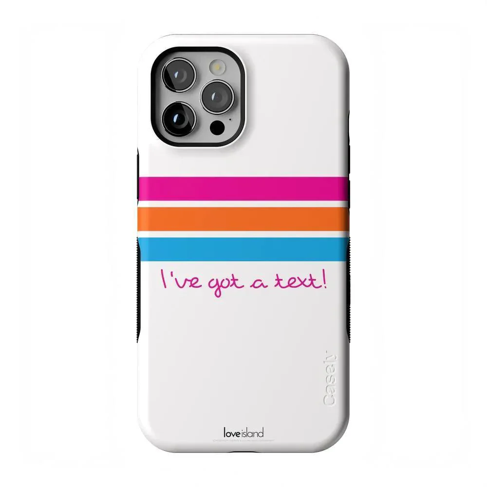 I've Got a Text! | Official Love Island x Casely Phone Case