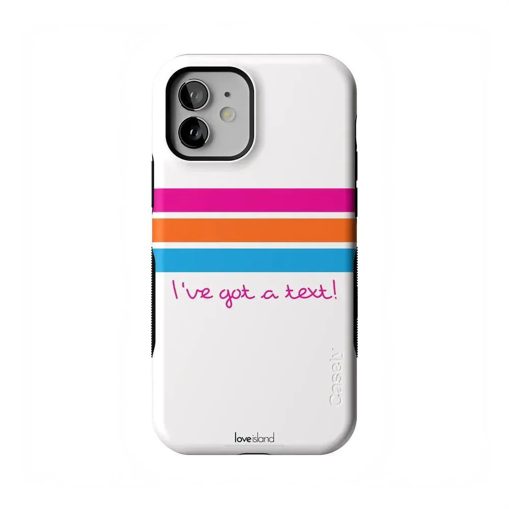 I've Got a Text! | Official Love Island x Casely Phone Case
