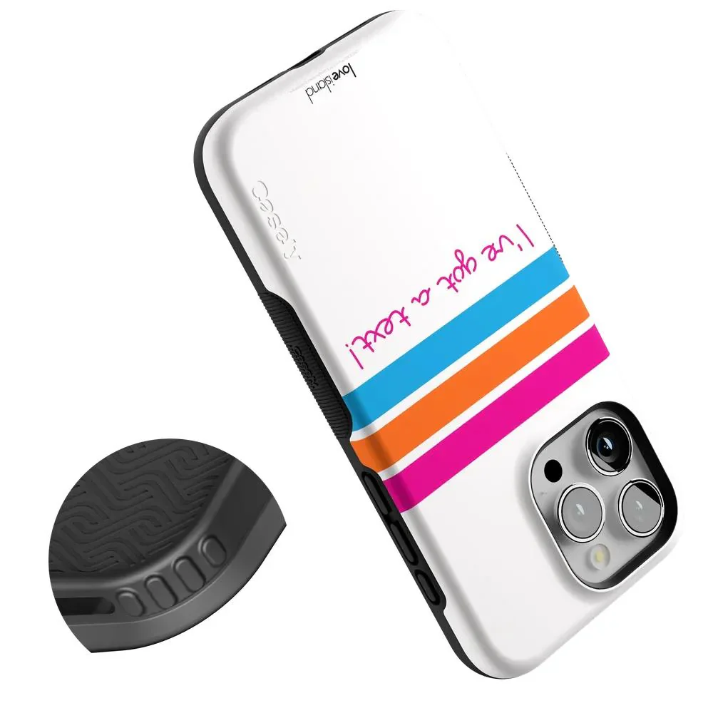 I've Got a Text! | Official Love Island x Casely Phone Case